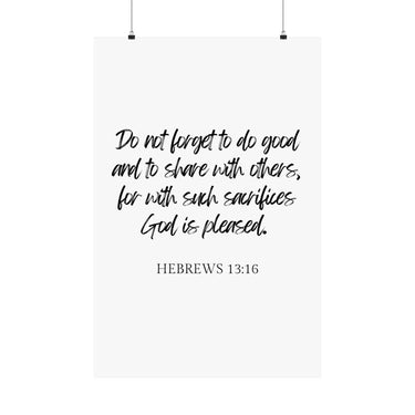 Faith Culture - Hebrews 13:16 Poster -Do Good and Share Decor and Christian Wall Art