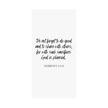 Faith Culture - Hebrews 13:16 Poster -Do Good and Share Decor and Christian Wall Art