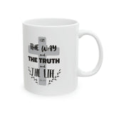 Faith Culture - I Am The Way, The Truth, And The Life - John 14:6 Christian Ceramic Mug