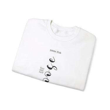 Faith Culture - I Choose You John 15:16 - Christian Unisex Heavy Blend™ Crewneck Sweatshirt