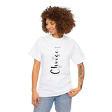 Faith Culture - I Choose You John 15:16 Christian Unisex Heavy Cotton Tee