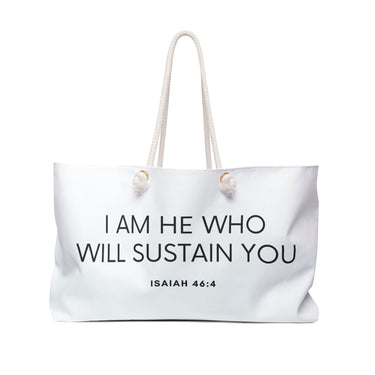 Faith Culture - I am He Who Will Sustain You Isaiah 46:4 Christian Weekender Tote Bag 24" × 13"