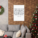 Faith Culture - John 12:26 Poster - Christian Wall Art - Serve and Follow Decor