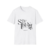 Faith Culture - Joshua 1:9 - Christian Unisex Softstyle T-Shirt