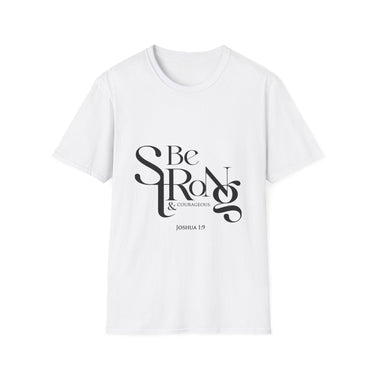 Faith Culture - Joshua 1:9 - Christian Unisex Softstyle T-Shirt