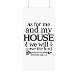 Faith Culture - Joshua 24:15 Poster - Christian Wall Art - We Will Serve the Lord Decor 24" x 48" Matte
