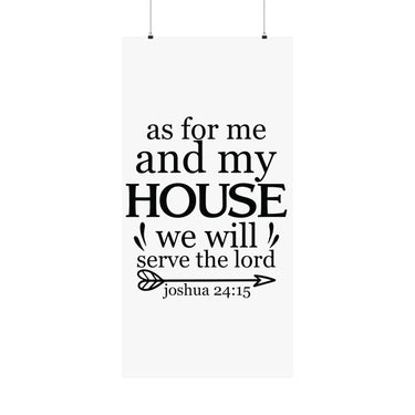 Faith Culture - Joshua 24:15 Poster - Christian Wall Art - We Will Serve the Lord Decor 24" x 48" Matte
