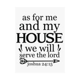Faith Culture - Joshua 24:15 Poster - Christian Wall Art - We Will Serve the Lord Decor