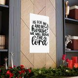 Faith Culture - Joshua 24:15 Poster - Christian Wall Art - We Will Serve the Lord Decor 22" x 34" Matte