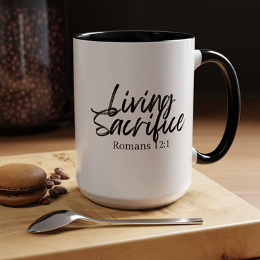 Faith Culture - Living Sacrifice - Romans 12:1 Christian Coffee Mug 15oz Black