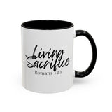 Faith Culture - Living Sacrifice - Romans 12:1 Christian Coffee Mug