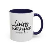 Faith Culture - Living Sacrifice - Romans 12:1 Christian Coffee Mug