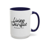 Faith Culture - Living Sacrifice - Romans 12:1 Christian Coffee Mug