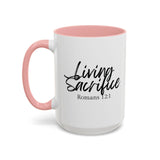Faith Culture - Living Sacrifice - Romans 12:1 Christian Coffee Mug