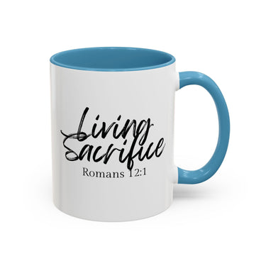 Faith Culture - Living Sacrifice - Romans 12:1 Christian Coffee Mug