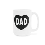 Faith Culture - Love Dad - Christian Ceramic Coffee Mug (11oz5oz0oz) 15oz White
