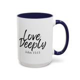 Faith Culture - Love Deeply - John 15:13 Christian Coffee Mug