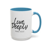 Faith Culture - Love Deeply - John 15:13 Christian Coffee Mug