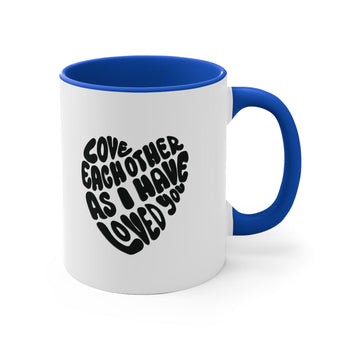 Faith Culture - Love Each Other as I Have Loved You Christian Accent Coffee Mug 11oz Blue