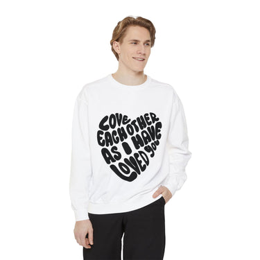 Faith Culture - Love Each Other as I Have Loved You Christian Unisex Garment-Dyed Sweatshirt