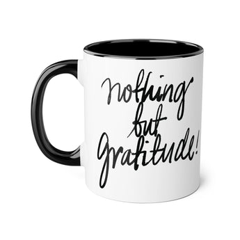 Faith Culture - Nothing but Gratitude - Christian Thanksgiving Accent Mug, 11oz Black 11oz