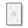 Our Daily Bread - Matthew 6:11 - Christian Wall Art 24″ x 36″ Black