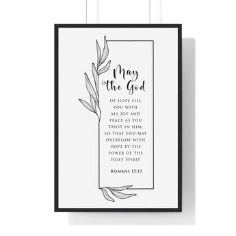 Faith Culture - Overflowing Hope - Romans 15:13 - Christian Wall Art 24″ x 36″ Black