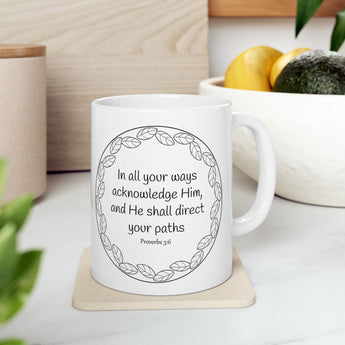 Faith Culture - Proverbs 3:5-6 - Christian Ceramic Coffee Mug, 11oz 11oz