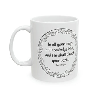 Faith Culture - Proverbs 3:5-6 - Christian Ceramic Coffee Mug, 11oz