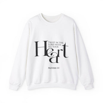 Trust in the Lord Sweatshirt | Proverbs 3:5 Christian Apparel