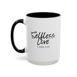 Faith Culture - Selfless Love - 1 John 3:16 Christian Coffee Mug
