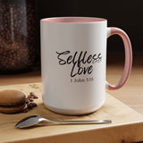 Faith Culture - Selfless Love - 1 John 3:16 Christian Coffee Mug
