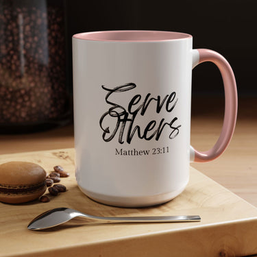 Faith Culture - Serve Others - Matthew 23:11 Christian Coffee Mug 15oz Pink