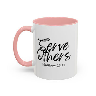 Faith Culture - Serve Others - Matthew 23:11 Christian Coffee Mug