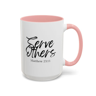Faith Culture - Serve Others - Matthew 23:11 Christian Coffee Mug