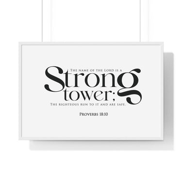 Faith Culture - Strong Tower - Proverbs 18:10 - Christian Wall Art 36″ x 24″ White