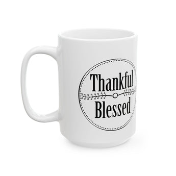 Faith Culture - Thankful and Blessed Christian Thanksgiving Mug, 11oz and 15oz 15oz