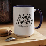 Faith Culture - Walk Humbly - Philippians 2:3 Christian Coffee Mug 15oz Navy