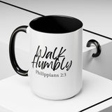 Faith Culture - Walk Humbly - Philippians 2:3 Christian Coffee Mug