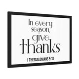 Give Thanks Christian Framed Wall Art | 1 Thessalonians 5:18 - Faith Culture