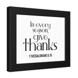 Give Thanks Christian Framed Wall Art | 1 Thessalonians 5:18 - Faith Culture