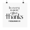 Give Thanks Christian Poster | 1 Thessalonians 5:18 - Faith Culture