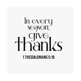 Give Thanks Christian Poster | 1 Thessalonians 5:18 - Faith Culture