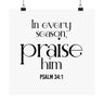 Praise Him Christian Poster | Psalm 34:1 - Faith Culture