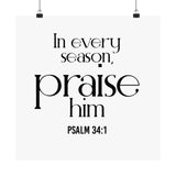 Praise Him Christian Poster | Psalm 34:1 - Faith Culture