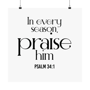 Praise Him Christian Poster | Psalm 34:1 - Faith Culture