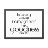 Remember His Goodness Christian Framed Wall Art | Psalm 103:2 - Faith Culture