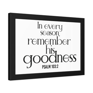 Remember His Goodness Christian Framed Wall Art | Psalm 103:2 - Faith Culture