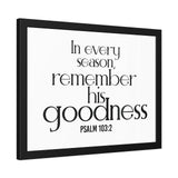 Remember His Goodness Christian Framed Wall Art | Psalm 103:2 - Faith Culture