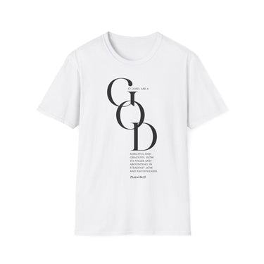 Compassionate and Gracious Christian T-Shirt — Psalm 86:15 in white